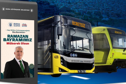 Bursa'da bayramda toplu taşıma ücretsiz olacak